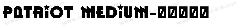 Patriot Medium字体转换